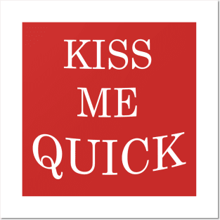 Kiss me Q Posters and Art